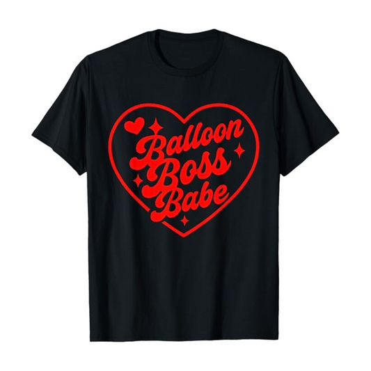 Balloon Boss Babe Heart T-Shirt