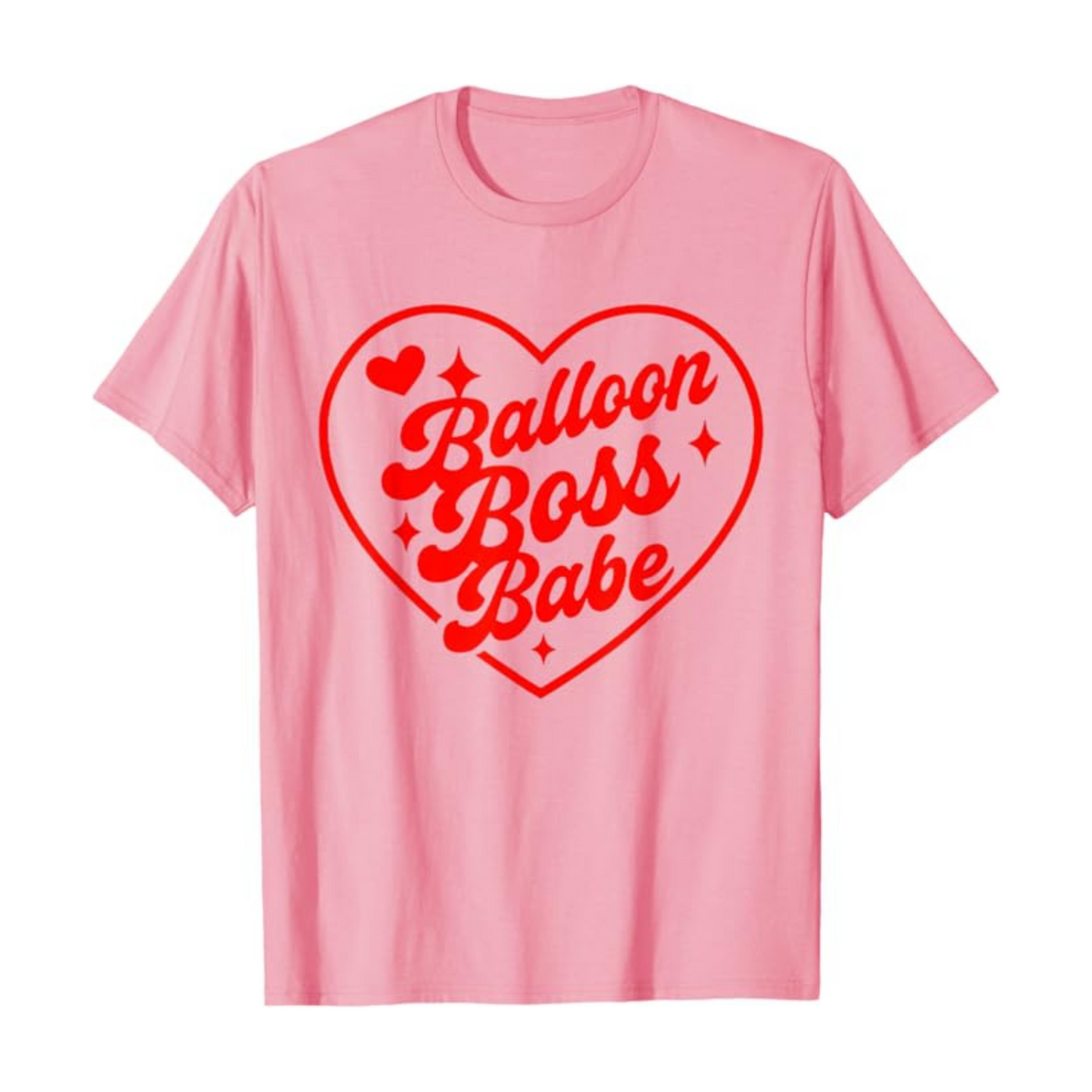 Balloon Boss Babe Heart T-Shirt