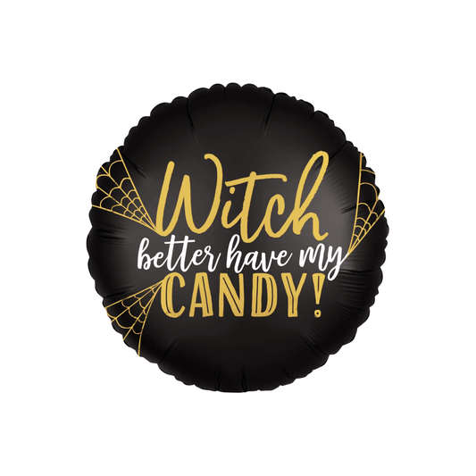Witch Better Have My Candy Balloon 18 in Anagram